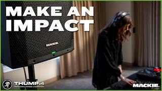 Video thumbnail for Make an Impact With Thumpv4 Professional Powered Loudspeakers by MackieTV