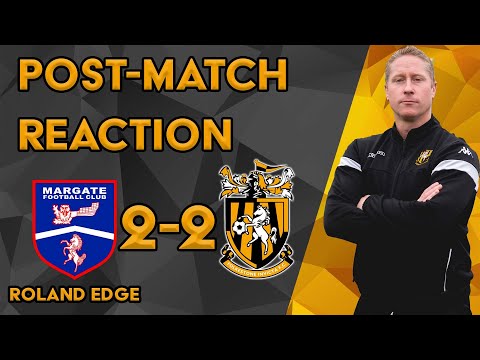 Reaction | Margate FC 2-2 Folkestone Invicta | Emirates FA Cup