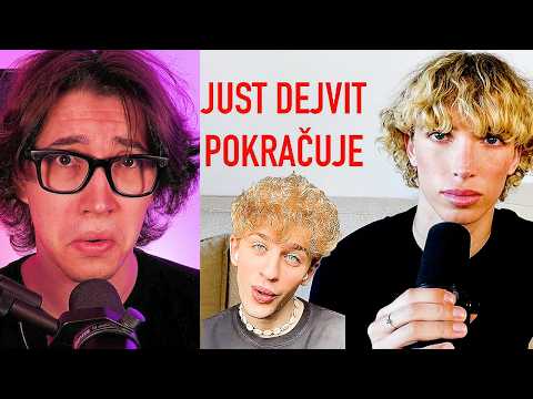 JUST DEJVIT JE ŠÍLENEC