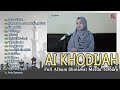 Mawlaya Full Album Sholawat AI KHODIJAH TERBARU 2025 Aikhodijah Sholawat