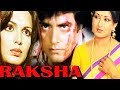 Raksha Full Bollywood Classical Movie Old Classic Full Movies In Hindi Hd 1080