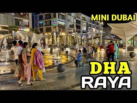 DEFENCE RAYA LAHORE, PAKISTAN 4K Walking Tour | DHA RAYA MINI DUBAI IN PAKISTAN