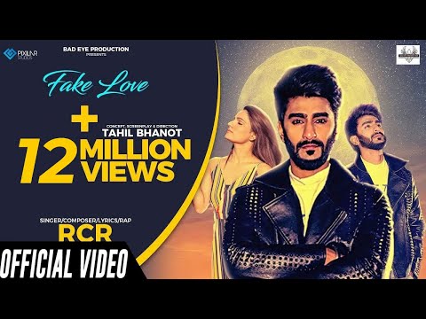 Fake Love (Full Video) - RCR ft. Riya Thakur | Bad Eye Productions | New Song 2020