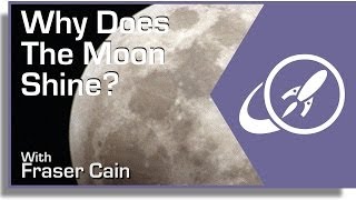 Why Does The Moon Shine?
