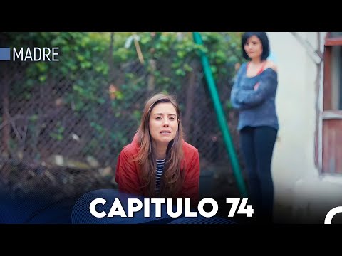 Madre Capitulo 74 (Doblado en Español) FULL HD