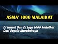 ASMA PRAYER FORTRESS OF 1000 ANGELS