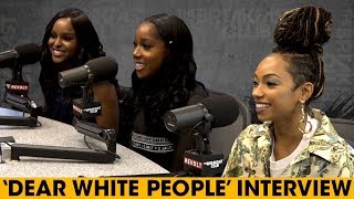 The Breakfast Club - The Cast Of 'Dear White People' Talks Interracial Dating, Use Of The N-Word + More