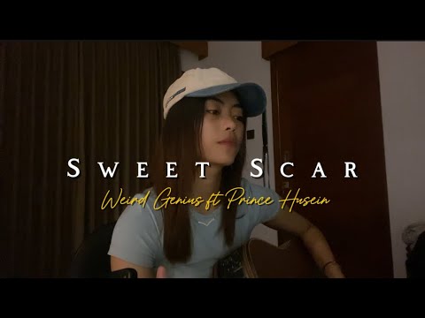 Sweet Scar - Weird Genius ft Prince Husein//Cover by Eva Pradila
