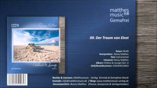 Der Traum von Einst (09/09) [Gemafreie Chillout Musik] - CD: Chillout & Lounge, Vol. 1