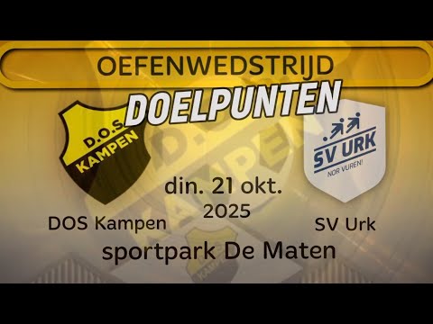 Doelpunten oefenduel DOS Kampen - SV Urk (din. 21 okt. 2025).