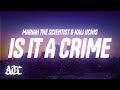 Mariah The Scientist Kali Uchis Is It A Crime Lyrics