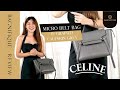 celine รีวิวกระเป๋า