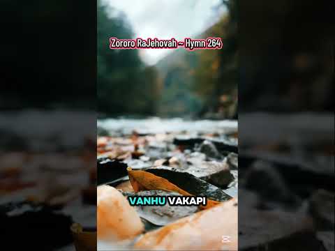 Zororo RaJehovah ~ Hymn 264