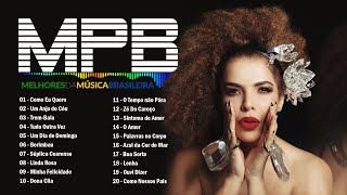 MPB Os Melhor - Música Popular Brasileira - Kid Abelha, Nara Leão, Fagner, Vanessa Da Mata...