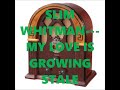 SLIM WHITMAN   MY LOVE IS GROWING STALE