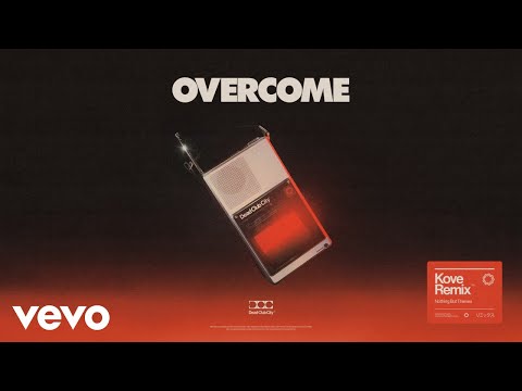 Video thumbnail for Overcome (Kove Remix)