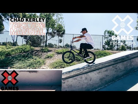CHAD KERLEY: Manual Trick Tips | World of X Games