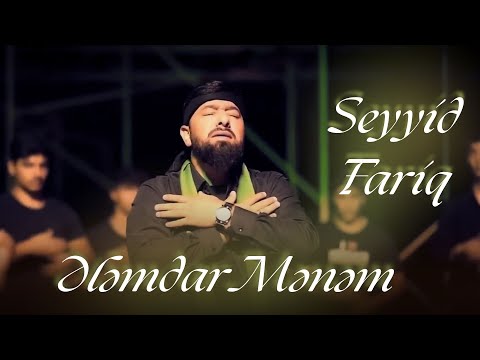 Seyyid Fariq - Ələmdar Mənəm (Official Video) yeni mərsiyyə 2025
