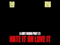 50 Cent - 5 Heartbeats (G-Unit Radio 21) 
