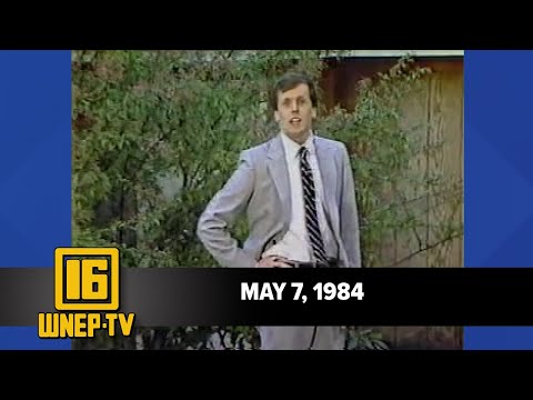 Newswatch 16 for May 7, 1984 | From the WNEP Archives