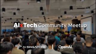 AIxTech Community Meetup with OpenAI