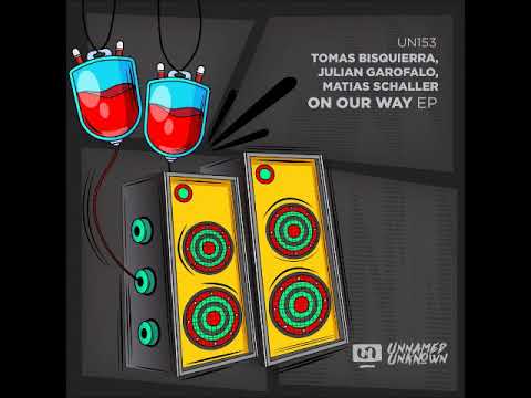 Tomas Bisquierra - On My Way (Original Mix) [UNNAMED & UNKNOWN]