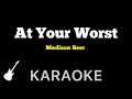 Madison Beer - At Your Worst | Karaoke Guitar Instrumental