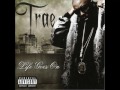 Trae tha Truth - Gittin' High