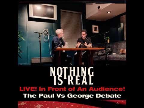 Nothing Is Real LIVE! S01E18 - Paul Vs George