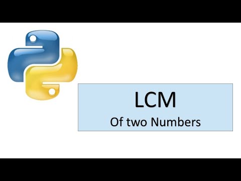 Python Program To Find Lcm Of Two Numbers Python For Beginners Python