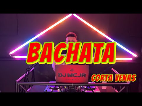 BACHATA CORTA VENAS VOL 6🔥 💃 DJMCJR TV ❗️ LO MEJOR DE LA BACHATA