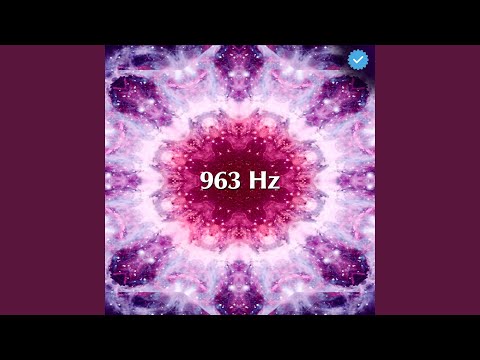 963 Hz Frecuencia de Dios