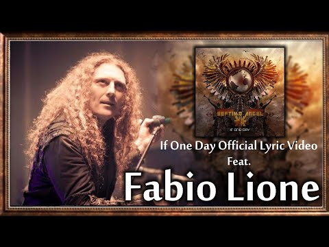 Septimo Angel - If One Day (Official Lyric Video feat. Fabio Lione)