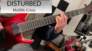 Disturbed - Midlife Crisis - Guitar Cover