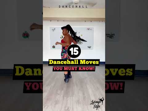 Dancehall Moves YOU MUST KNOW (New Skool Vibe) - Latonya Style