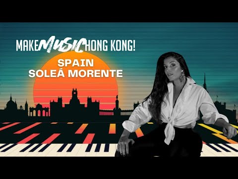Soleá Morente (Spain) @ MAKE MUSIC HONG KONG! 2022