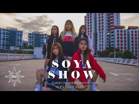 ARISE SG | SOYA (소야) - SHOW Euanflow Choreography | Dance Cover
