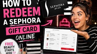 How to redeem a Sephora gift card online