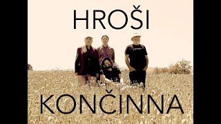 Video Hroši - Končinna