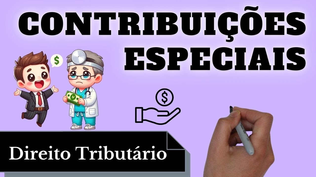Contribuições Especiais   Classificações (Direito Tributário): Resumo Completo