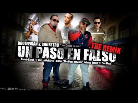 UN PASO EN FALSO The Remix PREVIEW  Bouleevian & Siniestro Ft Randy Glock,Johnny Stone,Menol