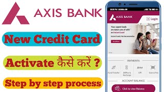 Axis Bank Credit Card Activate Kaise Kare | How to Activate Axis Bank Credit Card
