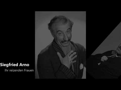 Siegfried Arno - Ihr reizenden Frauen (1927)