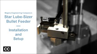 Installation and setup of the Star Lube-Sizer Bullet Feeder