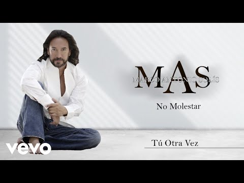 Tu Otra Vez - Marco Antonio Solís