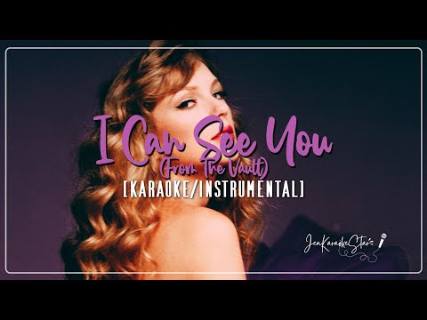 Taylor Swift - I Can See You (From The Vault) | Karaoke / Instrumental