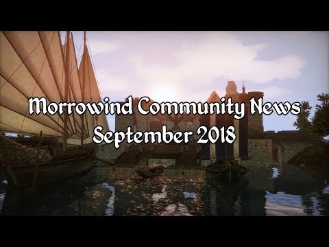 Morrowind Community News - September 2018