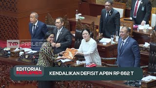 Kendalikan Defisit APBN Rp 662 T - Editorial Parlemen