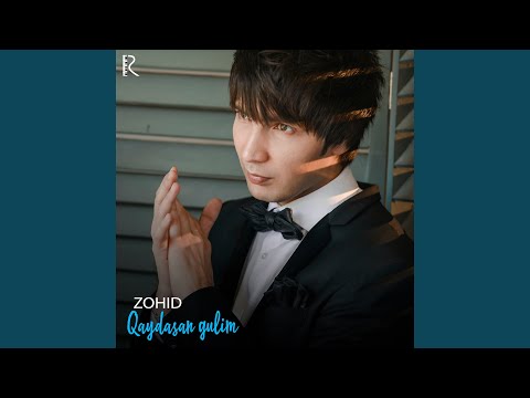 Zohid - Qaydasan gulim