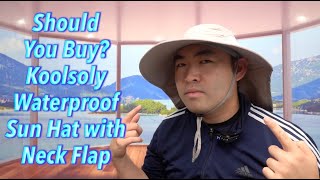 Should You Buy? Koolsoly Waterproof Sun Hat with Neck Flap